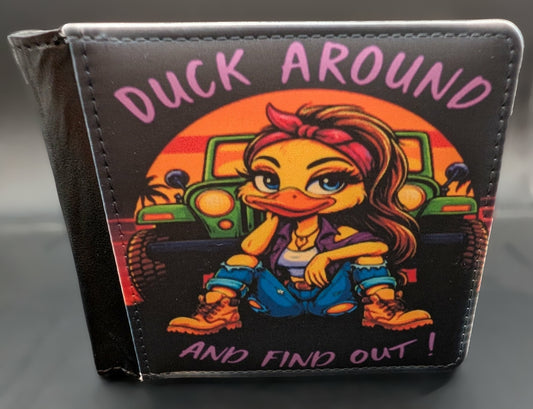 Duck Around & Find Out Fold Wallet